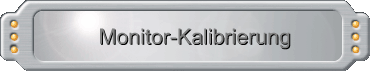 Monitor-Kalibrierung