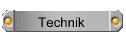 Technik